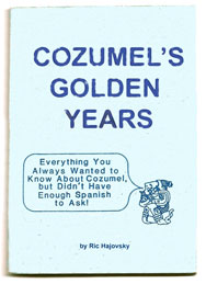 Cozumell's Golden Years book cover